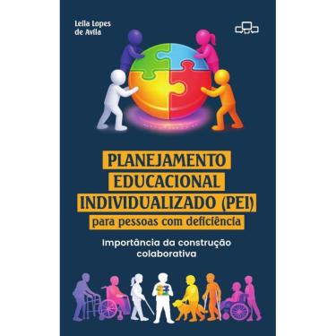 Imagem de Planejamento educacional individualizado (PEI) para pessoas com deficiência: importância da construção colaborativa