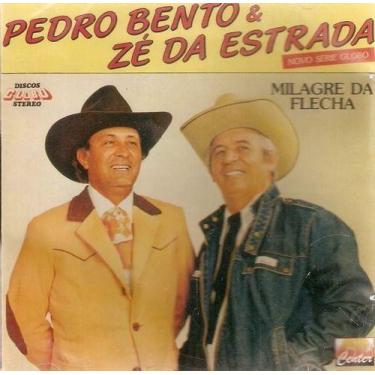 Imagem de Cd pedro bento & zé da estrada - milagre da flecha - CDC