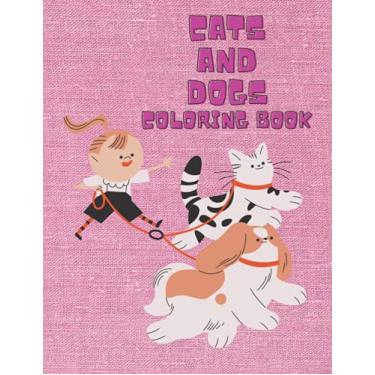 Imagem de cats and dogs coloring book: wonderful dogs.cute cats.dogs coloring.cats coloring.draw and learn words and letters.new 2021.for the age of 6_14 years