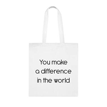 Imagem de Você faz a diferença no mundo, sacola divertida, bolsa de ombro, bolsas reutilizáveis, cesta de Natal de aniversário, ideia de presente, Branco