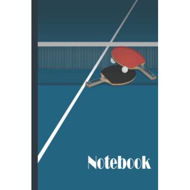 Imagem de Table Tennis Notebook: Table Tennis Notebook Wide Ruled,Lined Paper Notebook for School, Students,Gift for Kids, Boys, Girls,Table tennis notebook,Table tennis lover