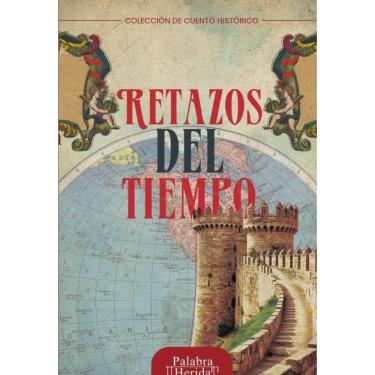 Imagem de Retazos del tiempo - Espanhol