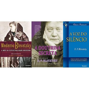 Imagem de Kit 3 livros Madame Blavatsky: A mãe da espiritualidade moderna + A Doutrina Secreta + A voz do silêncio
