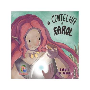 Imagem de A Centelha E O Farol