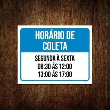 Imagem de Placa Horário De Coleta Segunda Sexata 8 As 17 18X23 - Sinalizo.Com