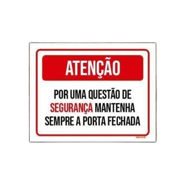 Imagem de Placa Atenção Segurança Mantenha Porta Fechada 36X46 - Sinalizo.Com