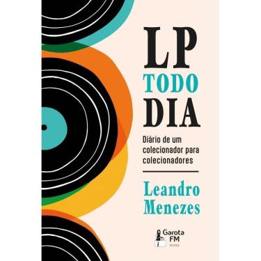 Imagem de LP Todo Dia - Diário de Um Colecionador Para Colecionadores