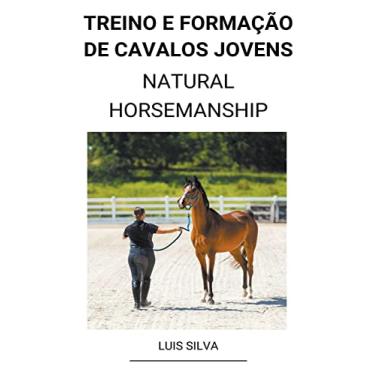 Imagem de Treino e Formação de Cavalos Jovens (Natural Horsemanship)