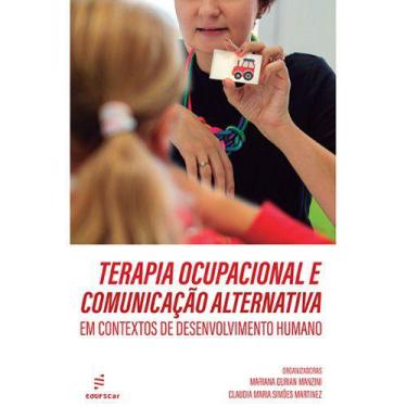 Imagem de Livro - Terapia Ocupacional E Comunicação Alternativa Em Contextos De