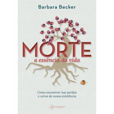 Imagem de Morte - A Essência Da Vida