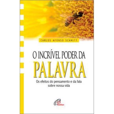 Imagem de Livro - O incrível poder da palavra