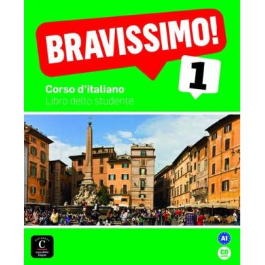 Imagem de Bravissimo! 1 (A1) - Libro Delllo Studente + CD Audio - Casa Delle Lin