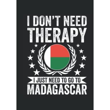 Imagem de 2022 Premium Planner - I Don't Need Therapy I Just Need To Go To Madagascar: A Journal Size (7 x 10 inches) Weekly Day Planner | Diary with 130 Pages