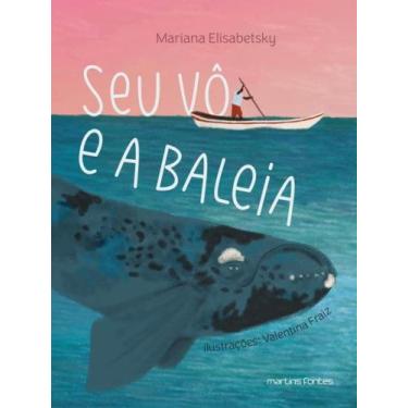 Imagem de Seu vô e a baleia - vol. 1