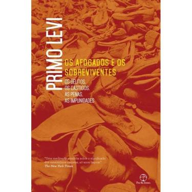 Imagem de Os Afogados e Os Sobreviventes: Os Delitos, Os Castigos, As Penas