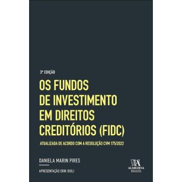 Imagem de Fundos de Investimento em Direitos Creditorios (fidc), os - Almedina B