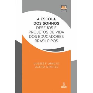 Imagem de Livro - A escola dos sonhos