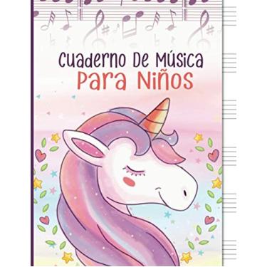 Imagem de Cuaderno De Música Para Niños: Libreta para Notación Musical para Niños, 6 Grandes Pentagramas por Página, 100 Páginas A4 - Unicornio Rosa
