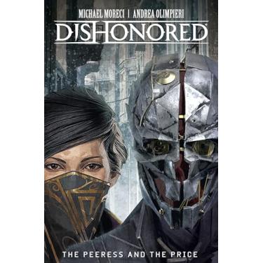 Imagem de Dishonored Vol. 2: The Peeress and the Price: The Peerless and the Price