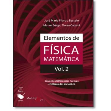 Imagem de Elementos De Fisica Matematica Vol. 2