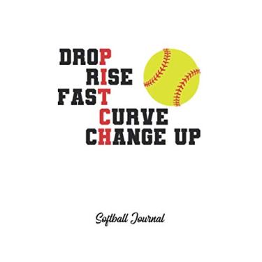 Imagem de Softball Journal: Softball Notebook for Catcher/Pitcher Girls Training Journal at Sports, High School, College, University [Lined]