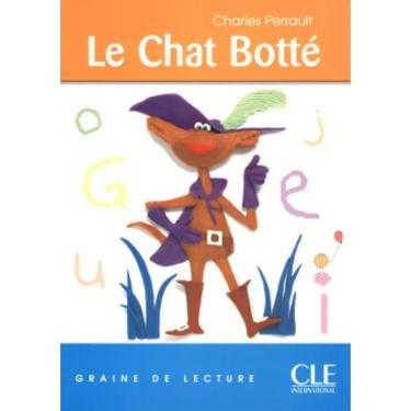Imagem de Le Chat Botté - Graine De Lecture - Niveau 3 (500 Mots)