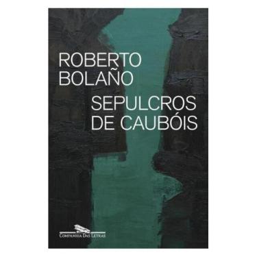 Imagem de Sepulcros de caubóis - COMPANHIA DAS LETRAS