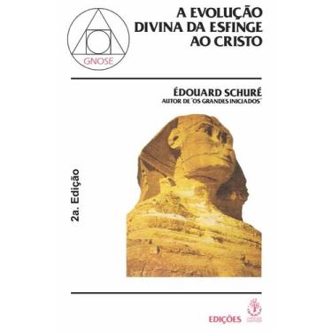 Imagem de Livro - Evolução divina da esfinge ao Cristo