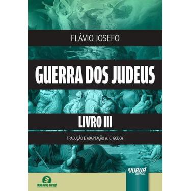 Imagem de Livro - Guerra dos Judeus - Livro III