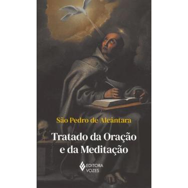 Imagem de Livro - Tratado da oração e da meditação - Sem orelhas