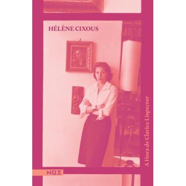 Imagem de Livro - A Hora de Clarice Lispector