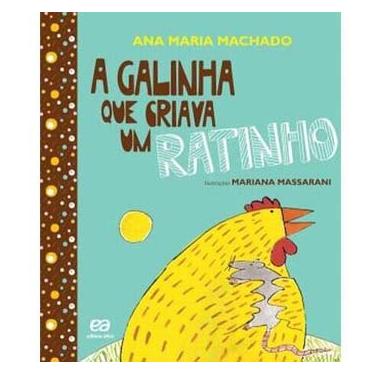 Imagem de Livro - Barquinho de Papel - A Galinha Que Criava Um Ratinho - Ana Maria Machado