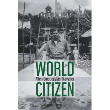 Imagem de World Citizen: Allen Ginsberg as Traveller