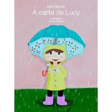 Imagem de A carta de Lucy (Histórias da Nani Garrido)