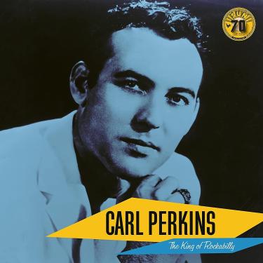 Imagem de Carl Perkins: The King Of Rockabilly (Sun Records 70th Anniversary) [LP]
