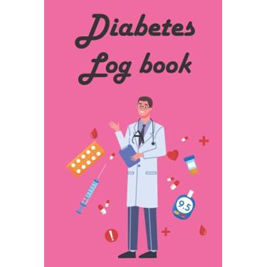 Imagem de Blood & Diabetic logbook: Weekly Blood Sugar Diary, 6"x9", 120 pages | Record all of your blood pressure, diabetes records just in one place