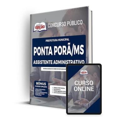 Imagem de Apostila Prefeitura de Ponta Porã - MS - Assistente Administrativo