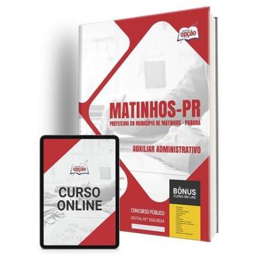 Imagem de Apostila Prefeitura de Matinhos - PR 2024 - Auxiliar Administrativo