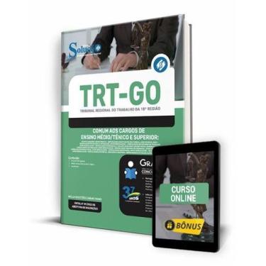 Imagem de Apostila TRT-GO - Comum aos Cargos de Ensino Médio/Técnico e Superior