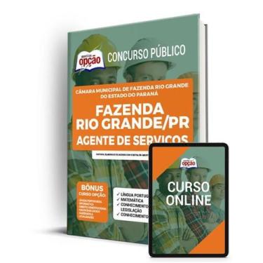 Imagem de Apostila Câmara de Fazenda Rio Grande - PR - Agente de Serviços