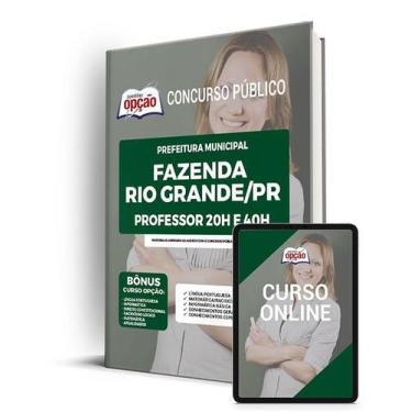 Imagem de Apostila Prefeitura de Fazenda Rio Grande - PR - Professor 20h e 40h