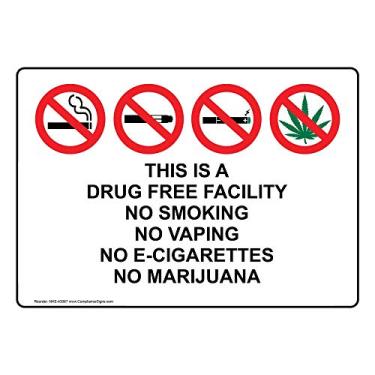 Imagem de ComplianceSigns.com Placa de segurança This Is A Drug Free Facility No Smoking No Vaping No E-Cigarettes No Marijuana Safety Sign, 25,4 x 17,78 cm Plástico para Álcool / Drogas / Armas