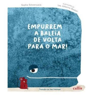 Imagem de Empurrem A Baleia De Volta Para O Mar!