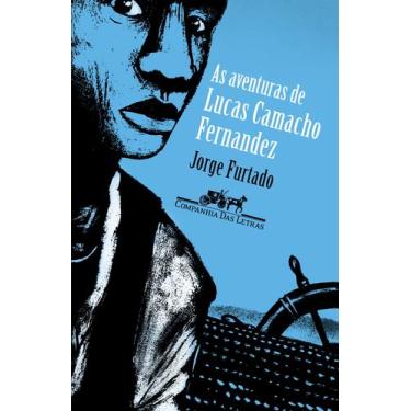 Imagem de Livro - As aventuras de Lucas Camacho Fernandez