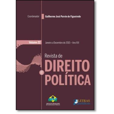Imagem de Revista de Direito e Política - Vol.22 - Janeiro a Dezembro - 2015 - A