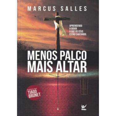 Imagem de Menos Palco, Mais Altar