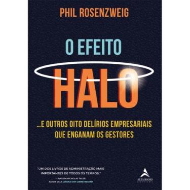 Imagem de O Efeito Halo + Marca Página - Alta Books