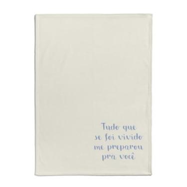 Imagem de Cobertor de bebê: Estampa Frase Tudo que se foi vivido