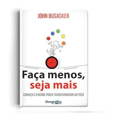 Imagem de Faça Menos, Seja Mais