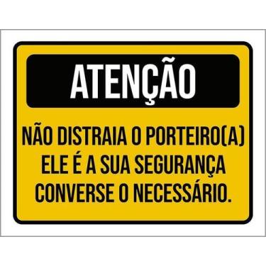 Imagem de Kit 10 Placa Acm Não Distraia O Porteiro 18X23 - Sinalizo